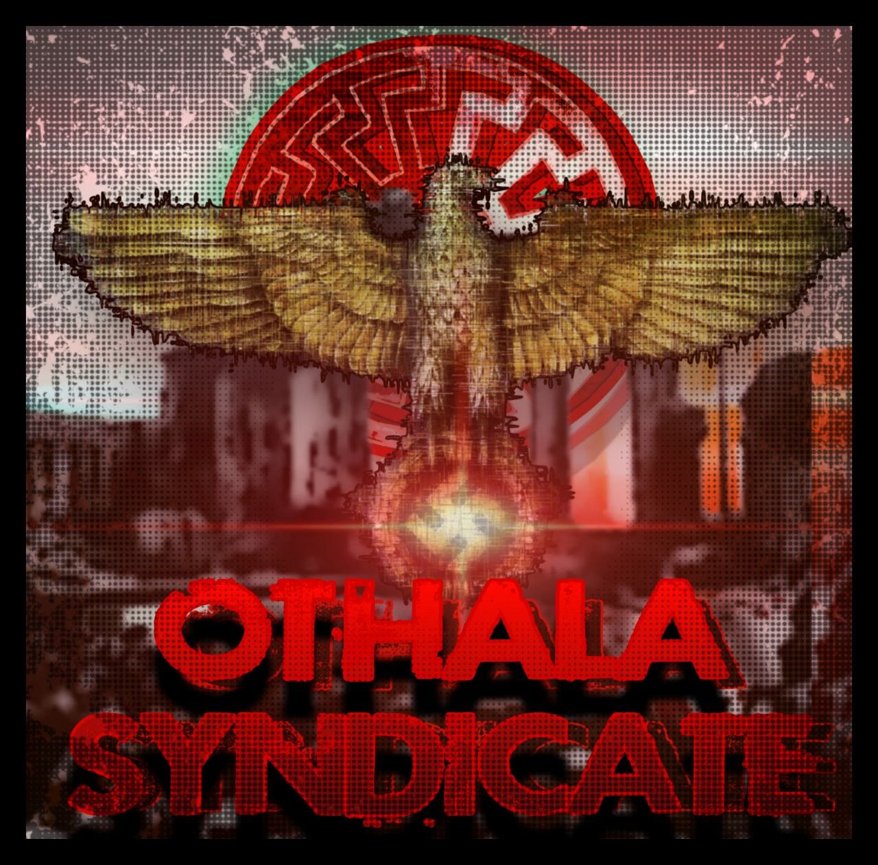 OTHALA SYNDICATE