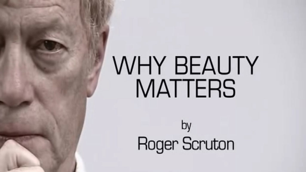 Why Beauty Matters by Roger Scruton