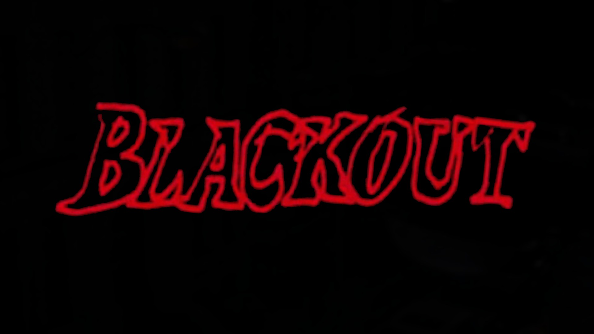 BLACKOUT