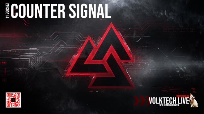 Volktech Live – Counter Signal – Ep14