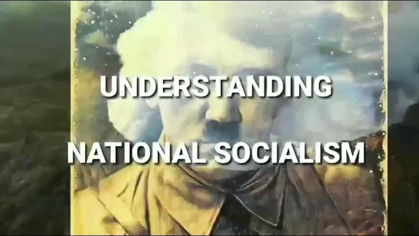 Understanding National Socialism - Hidden Truth