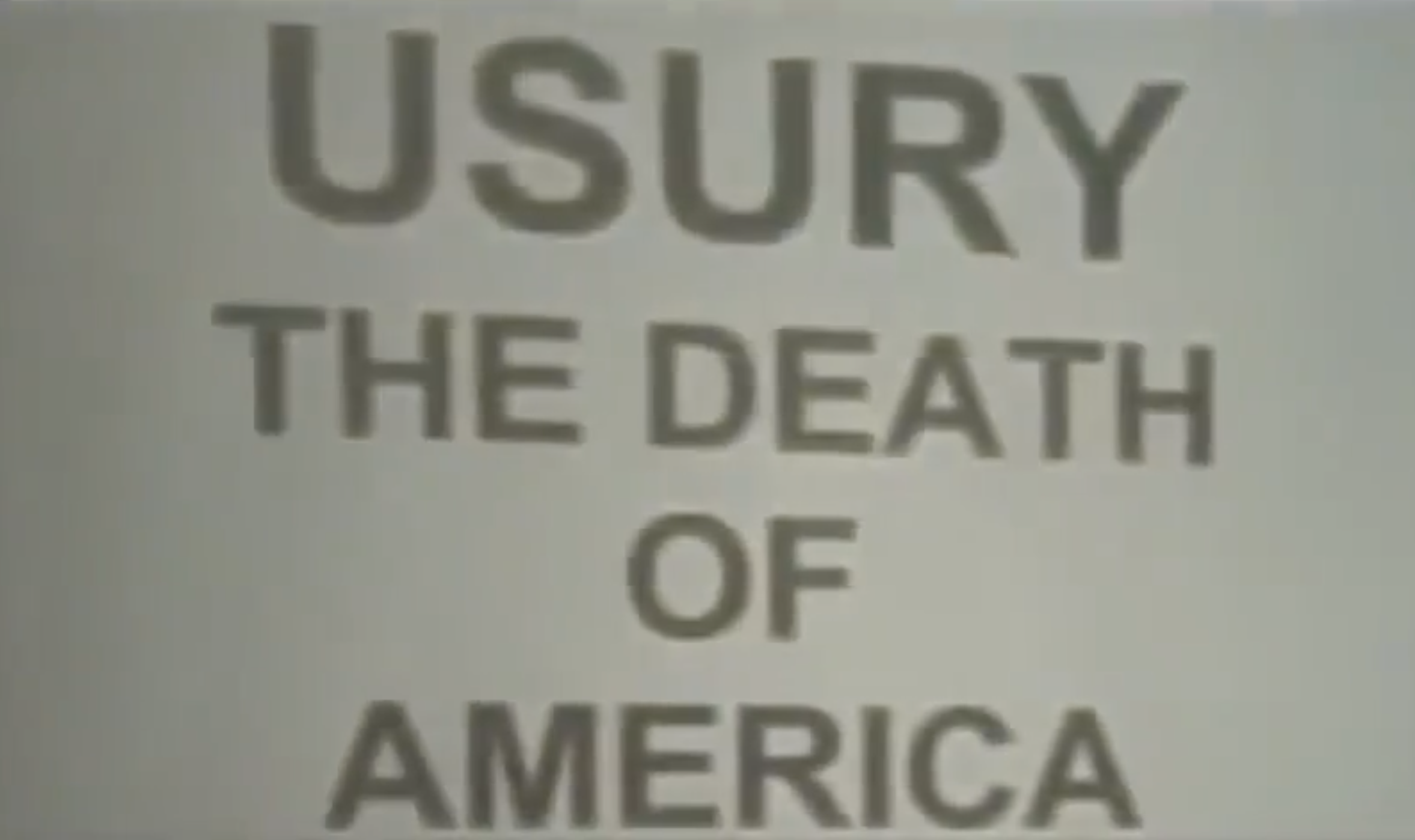 Usury: The Death of America and the World - Dr. James P. Wickstrom