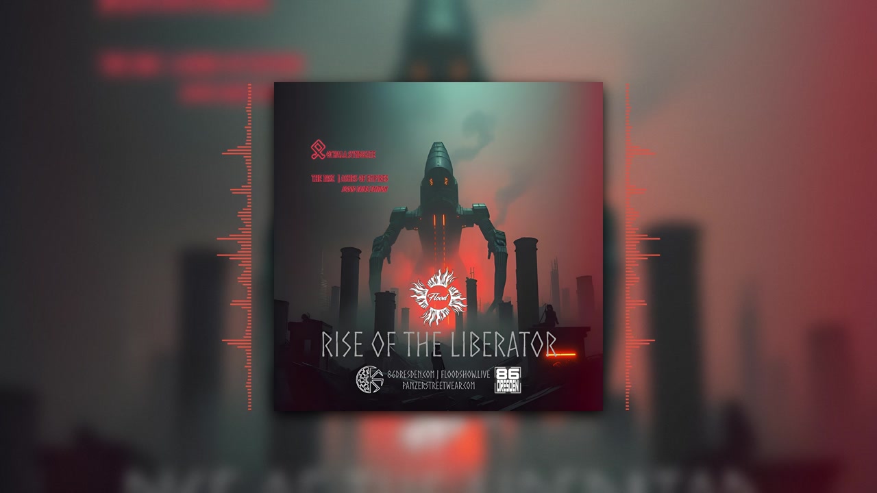 THE RISE - Flood Tribe Edition - Rise of the Liberator (12ᛘ Edit)